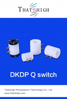 DKDP Q-Switch Pockels Cells 电光调制器(EOM)